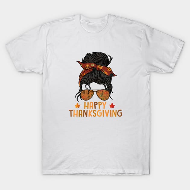 Funny ThanksGiving For Women T-Shirt by JayD World